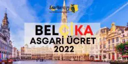 Belçika Asgari Ücret 2023 Kaç Euro?